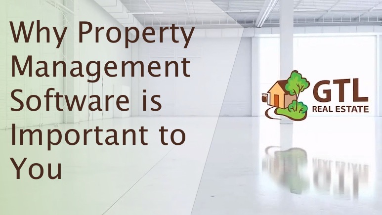 Why Property Management Software is Important to You