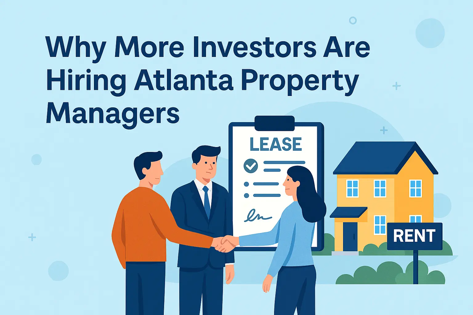 Why More Investors Are Hiring Atlanta Property Managers